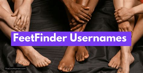 username for feet finder|165+ Feet Finder Username Ideas – Best ID Names Suggestion